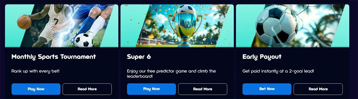 Sports promotion cards featuring a monthly sports tournament, the Super 6 predictor game, and an early payout offer, each with blue call-to-action buttons on a dark blue interface.