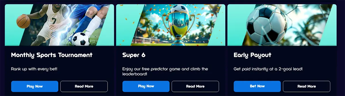 Sports promotion cards featuring a monthly sports tournament, the Super 6 predictor game, and an early payout offer, each with blue call-to-action buttons on a dark blue interface.